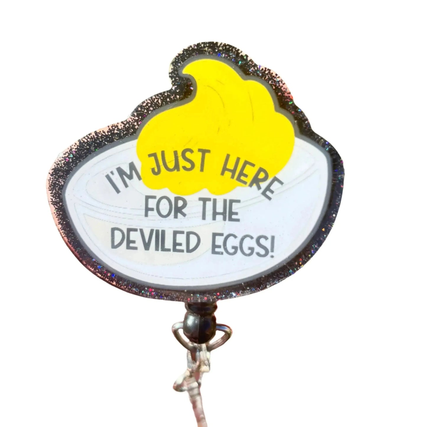Just Here for the Deviled Eggs Badge Reel