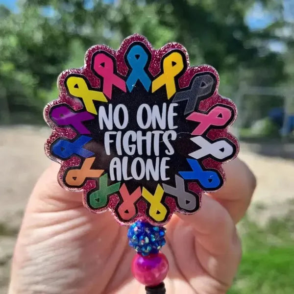 Nobody Fights Alone Cancer Awareness Work Id Badge Reel