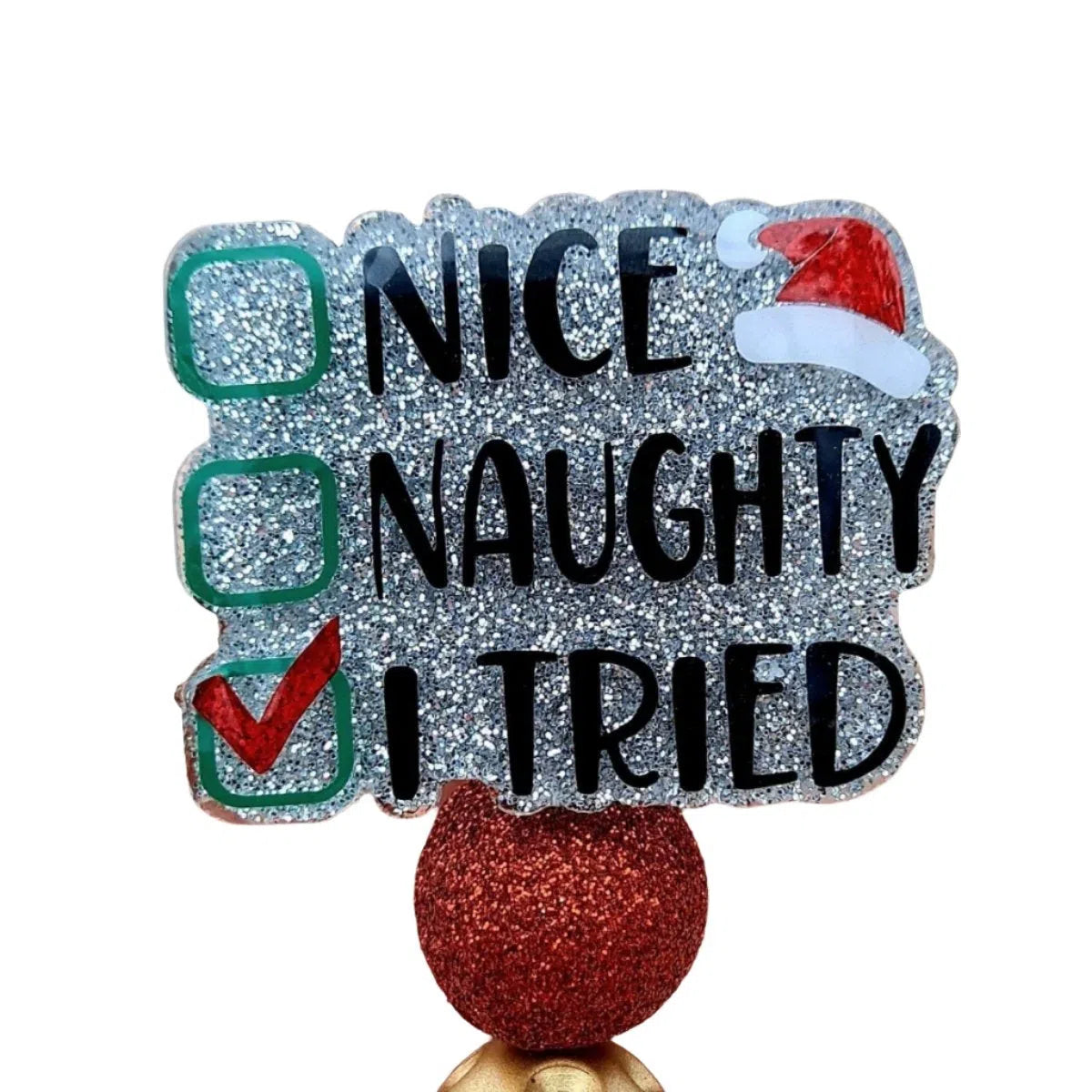 Christmas Nice, Naughty, and I Tried Work Id Badge Reel