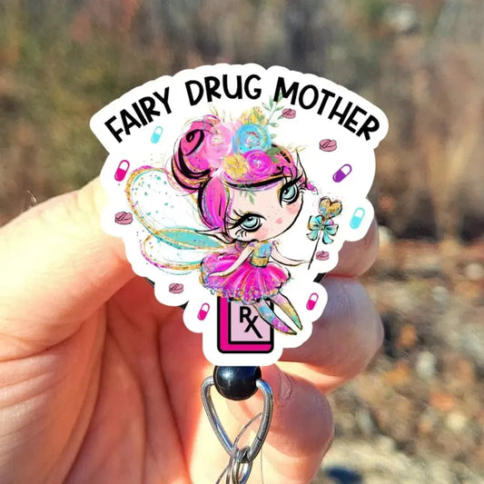 Fairy Drug Mother Badge Reel