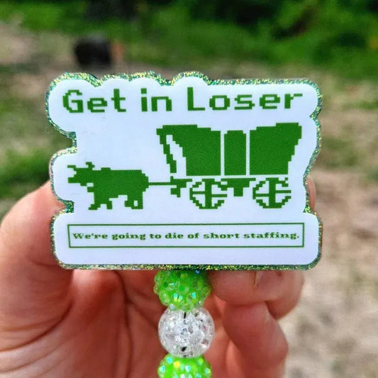 Funny Oregan Trail Short Staffed Badge Reel