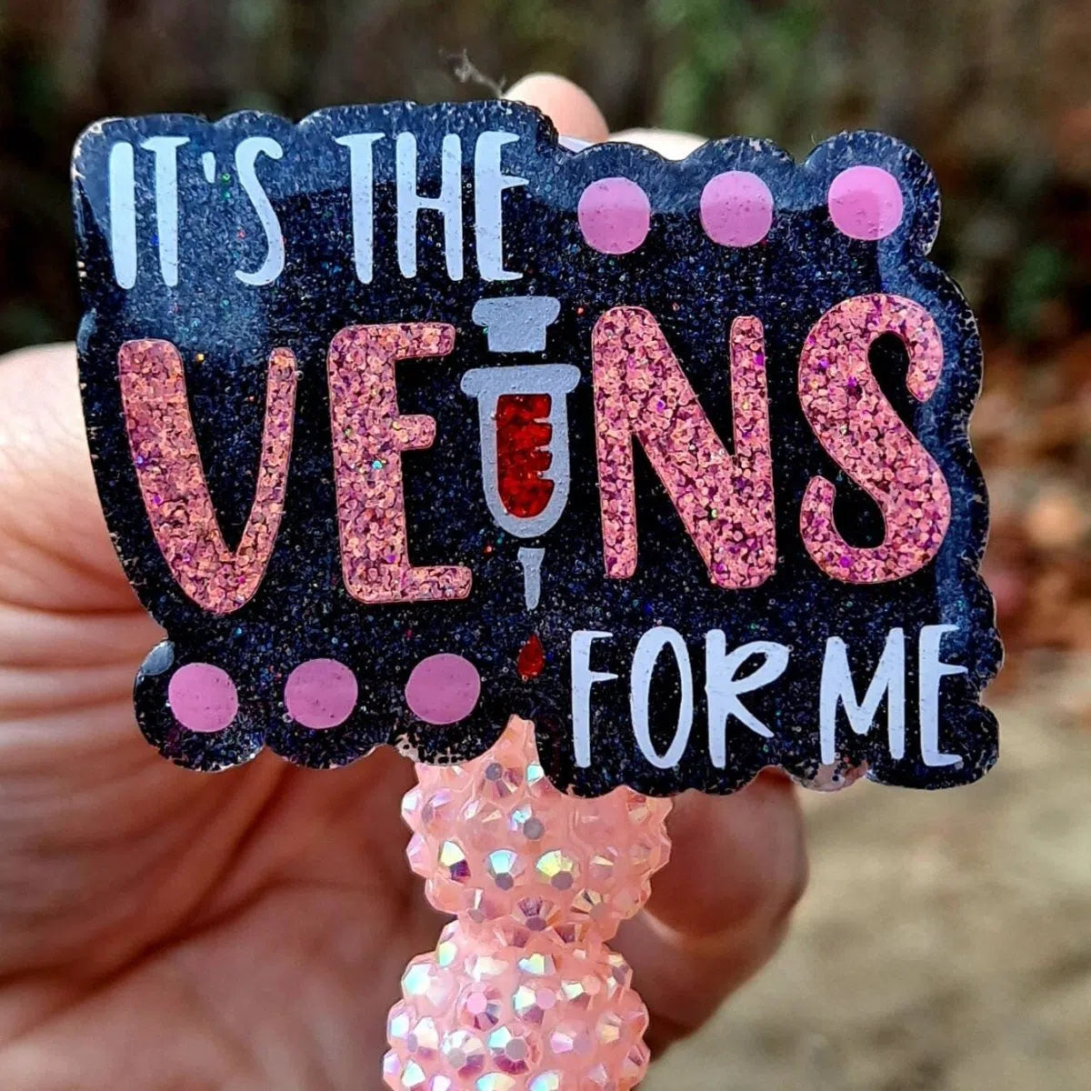 It's The Veins For Me Phlebotomist Work Id Badge Reel Holder Clip.