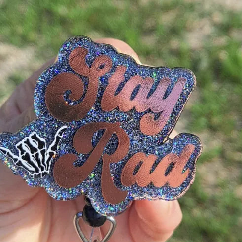 Stay Rad Radiology Tech Work Id Badge Reel Holder Clip.