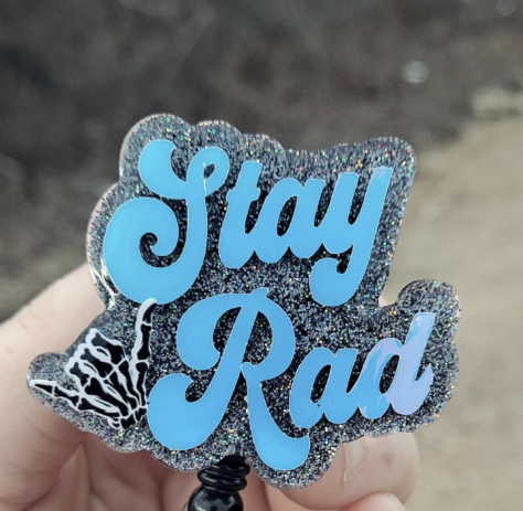 Stay Rad Radiology Tech Work Id Badge Reel Holder Clip.