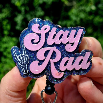 Stay Rad Radiology Tech Work Id Badge Reel Holder Clip.